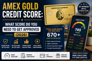 AMEX Gold credit score guide